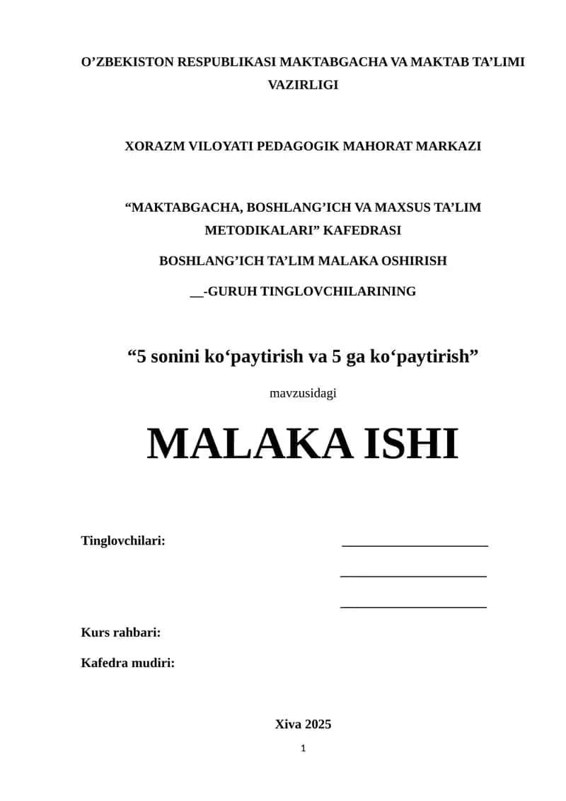 "5 sonini ko‘paytirish va 5 ga ko‘paytirish" malaka ishi