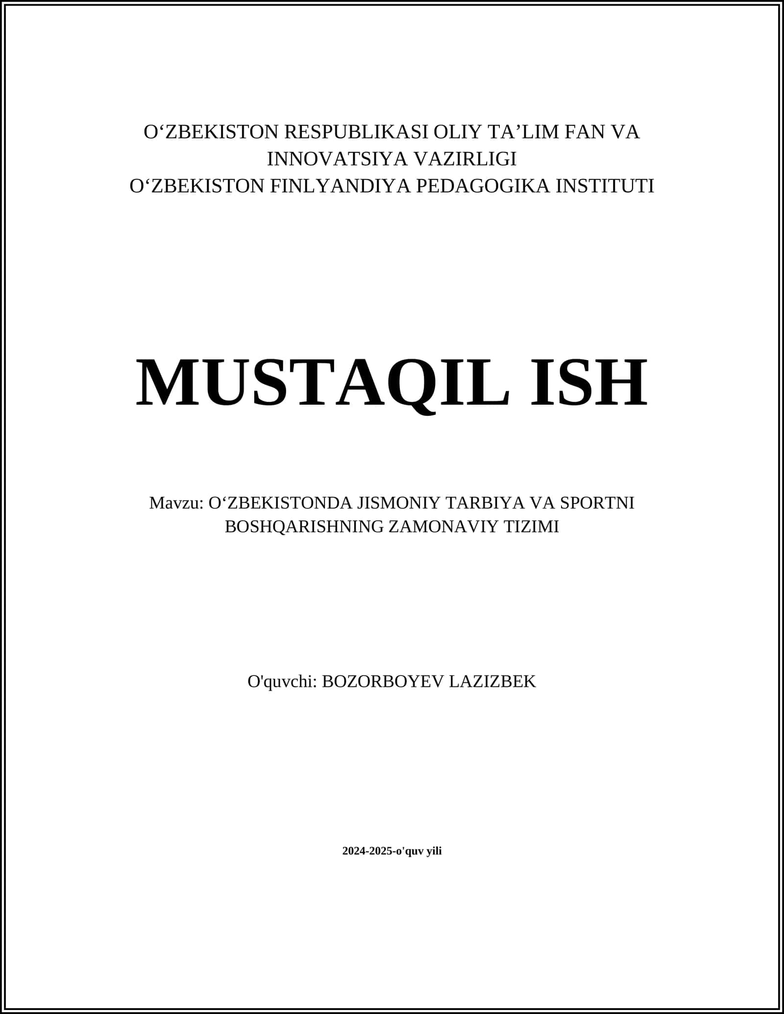 O'ZBEKISTONDA JISM0NIY TARBIYA VA SPORTNI BOSHQARISHNING ZAMONAVIY TIZIMI