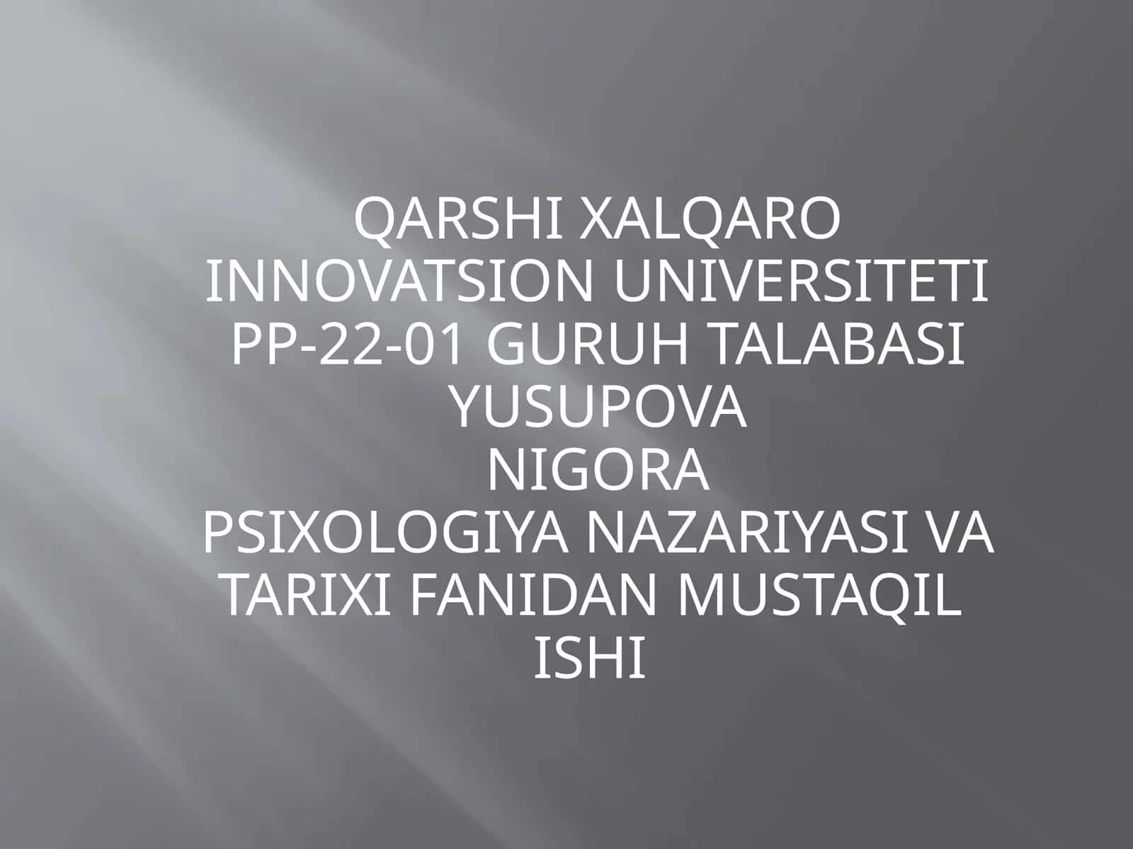 PSIXOLOGIYA NAZARIYASI VATARIXI FANIDAN MUSTAQILISHI