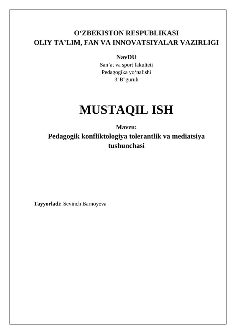 Pedagogik konfliktologiya, tolerantlik va mediatorlik tushunchalari