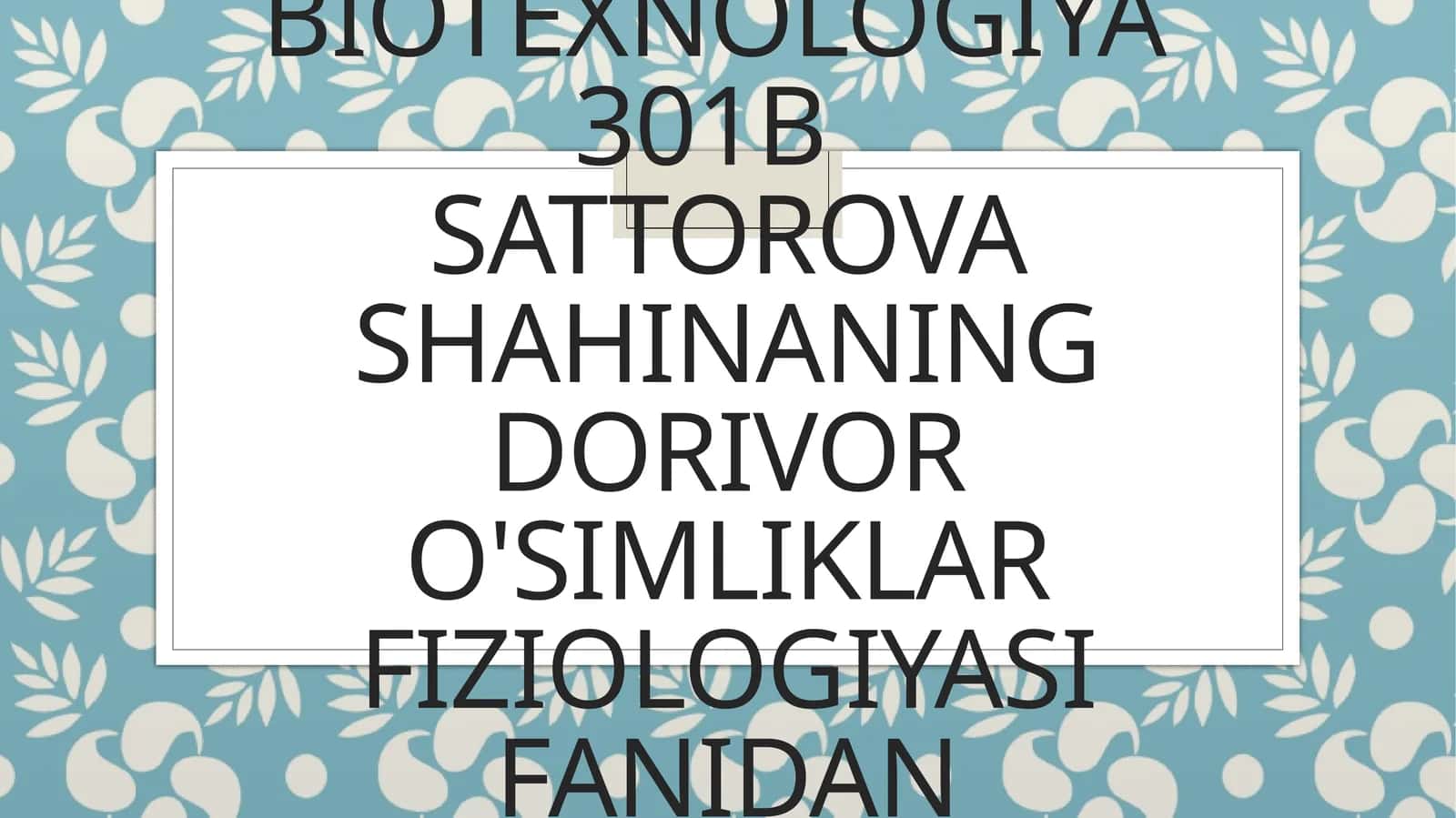 O’simliklarning o’sish fazalari