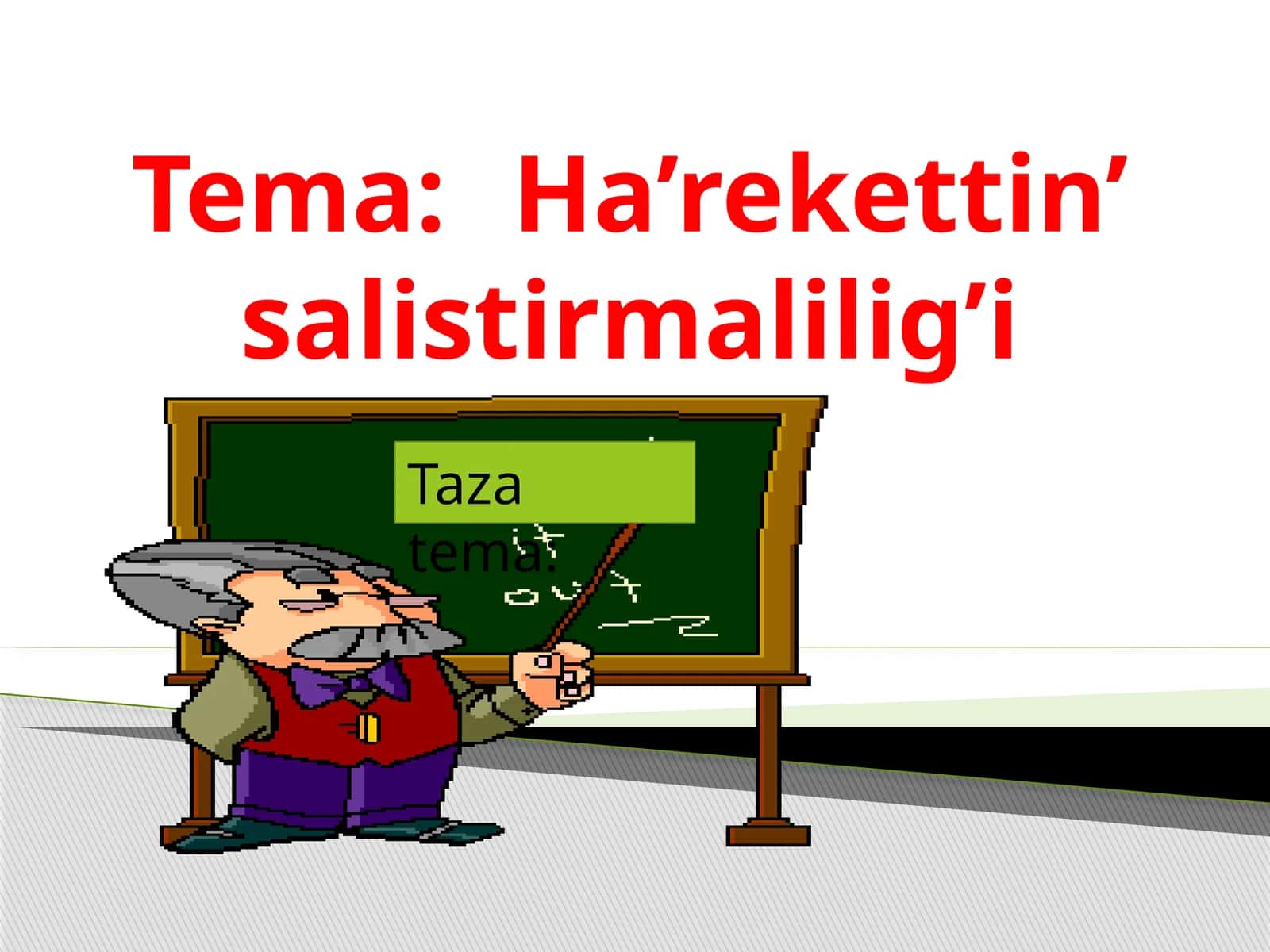 Galiley tu`rlendiriwleri