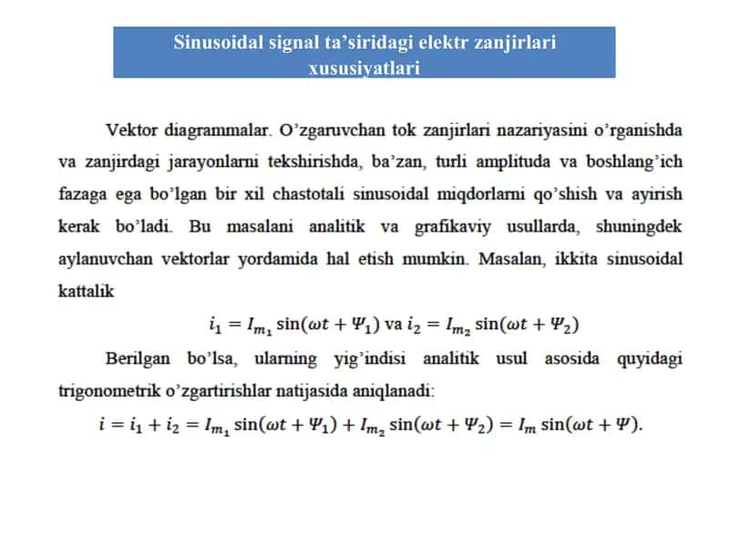 Sinusoidal signal ta’siridagi elektr zanjirlari xususiyatlari