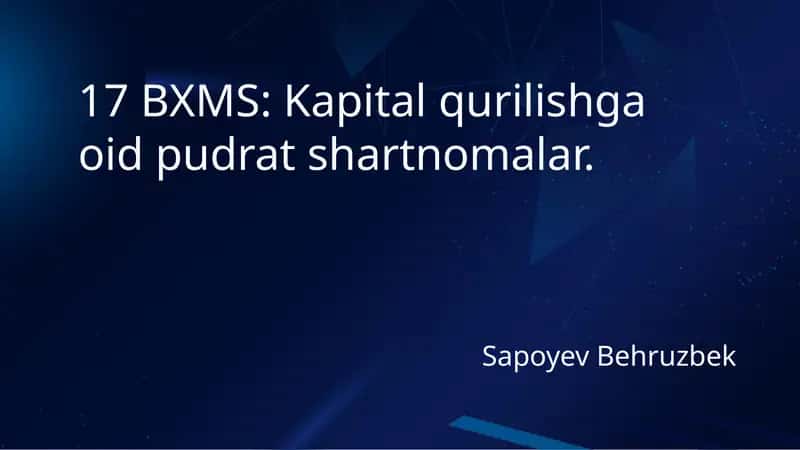 Kapital qurilishga oid pudrat shartnomalar