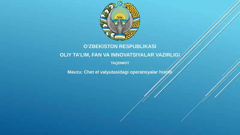 Chet el valyutasidagi operatsiyalar hisobi