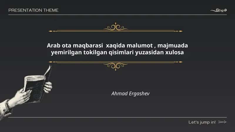 Arab ota maqbarasi xaqida malumot