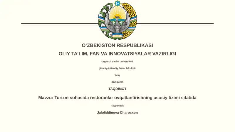 Turizm sohasida restoranlar ovqatlantirishning asosiy tizimi sifatida