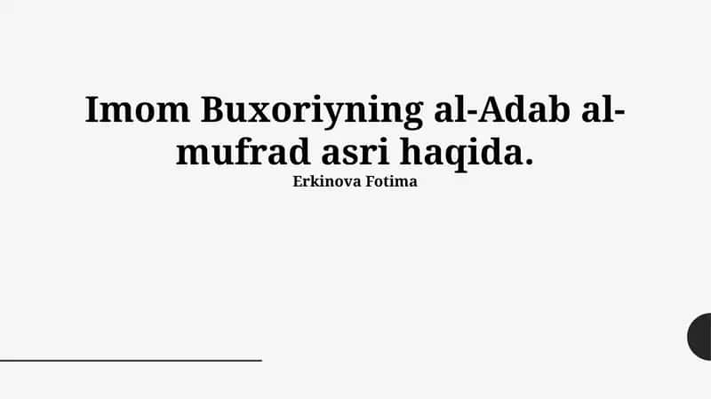 "Imom Buxoriyning al-Adab al-mufrad"