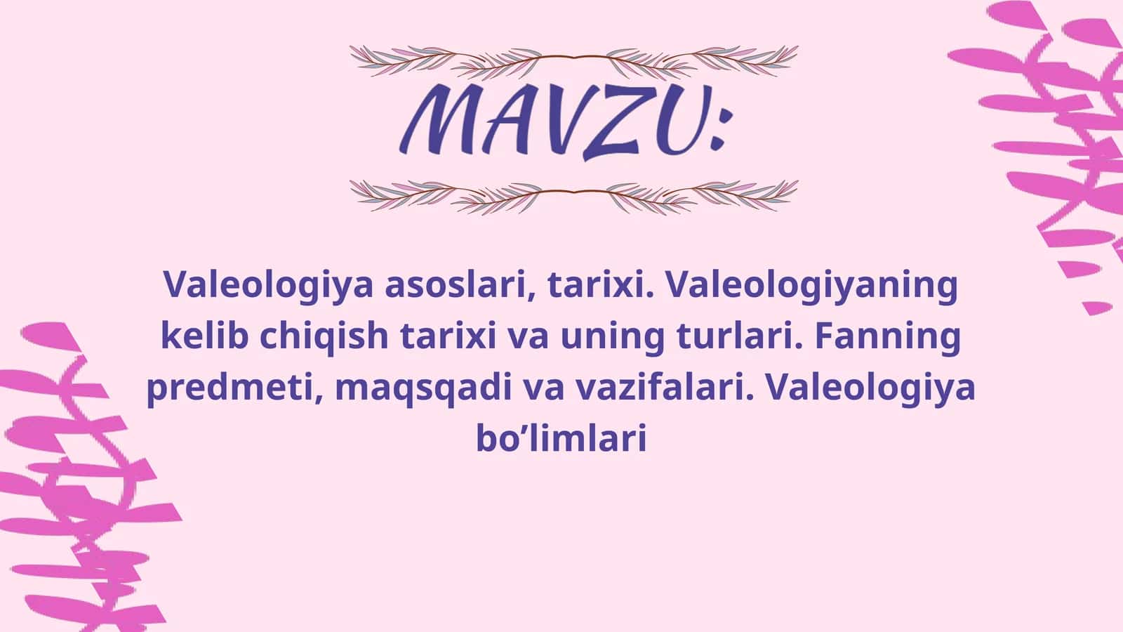 Valeologiya asoslari, tarixi