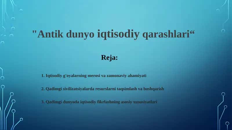 Antik dunyo iqtisodiy qarashlar