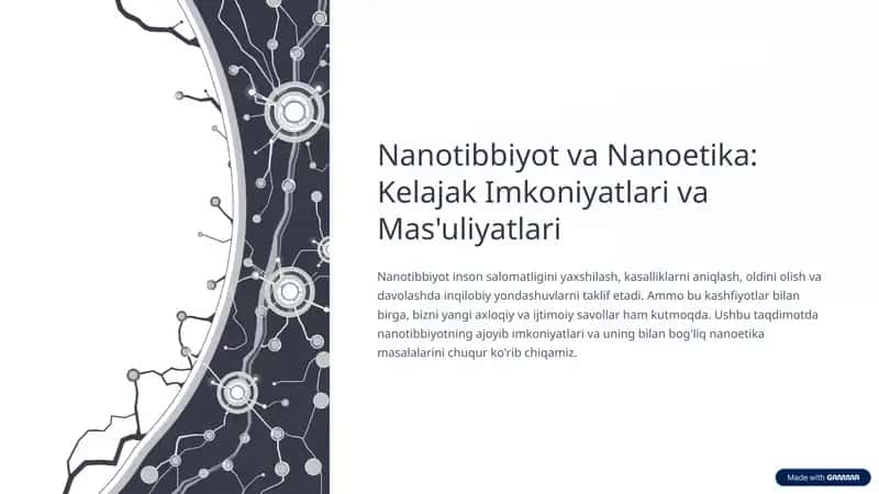 Nanotibbiyot va Nanoetika: Kelajak Imkoniyatlari va Mas'uliyatlari