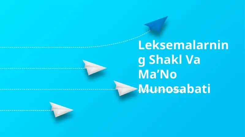 Leksemalarning Shakl Va MaʼNo Munosabati