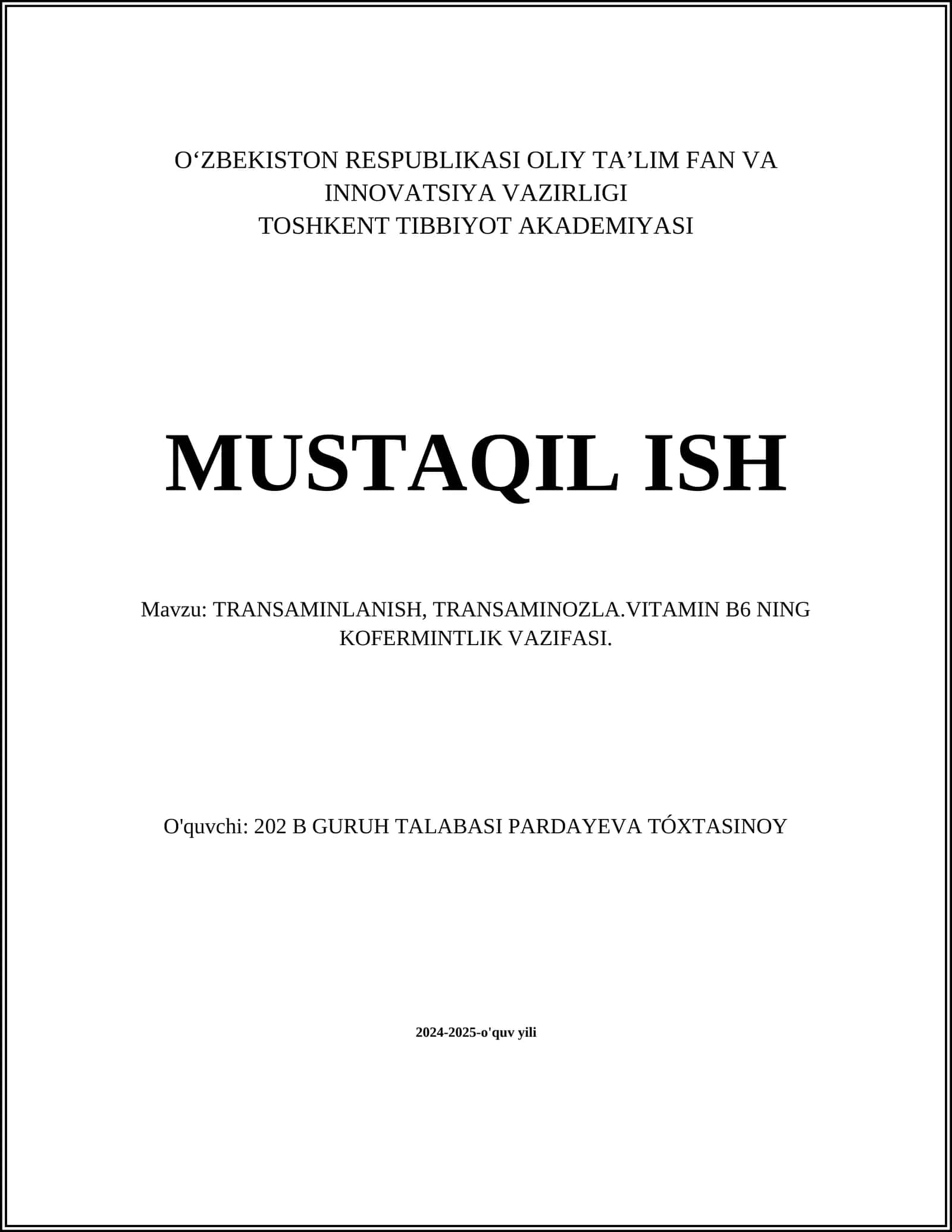 TRANSAMINLANISH, TRANSAMINOZLA.VITAMIN B6 NING KOFERMINTLIK VAZIFASI