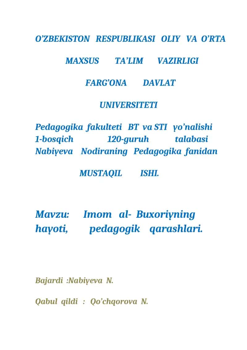 Imom al-Buxoriyning hayoti, pedagogik qarashlari
