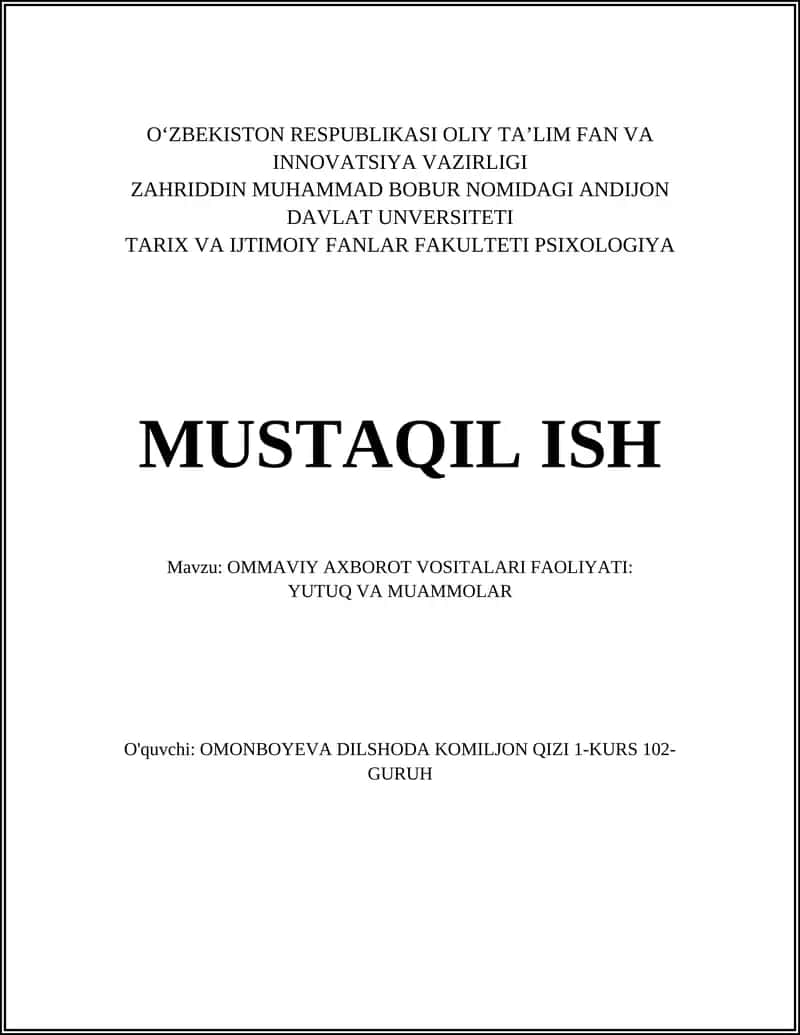 OMMAVIY AXBOROT VOSITALARI FAOLIYATI: YUTUQ VA MUAMMOLAR