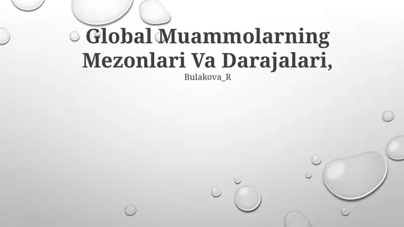 Global Muammolarning Mezonlari Va Darajalari