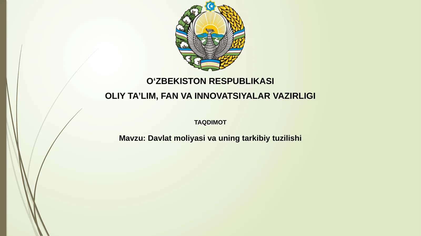 Davlat moliyasining mohiyati va tarkibi
