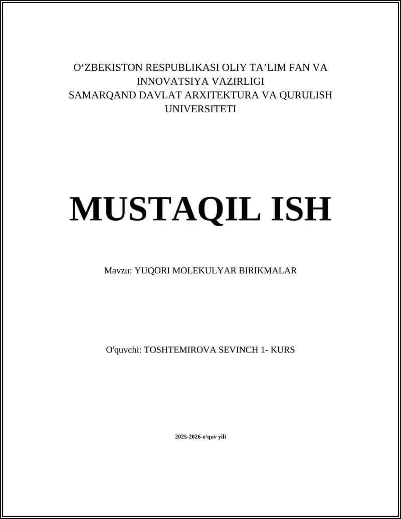 YUQORI MOLEKULYAR BIRIKMALAR