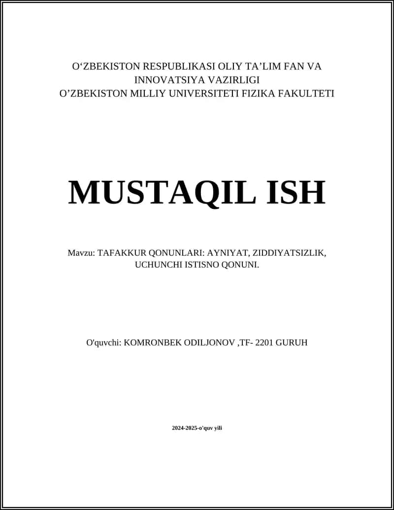 TAFAKKUR QONUNLARI: AYNIYAT, ZIDDIYATSIZLIK, UCHUNCHI ISTISNO QONUNI