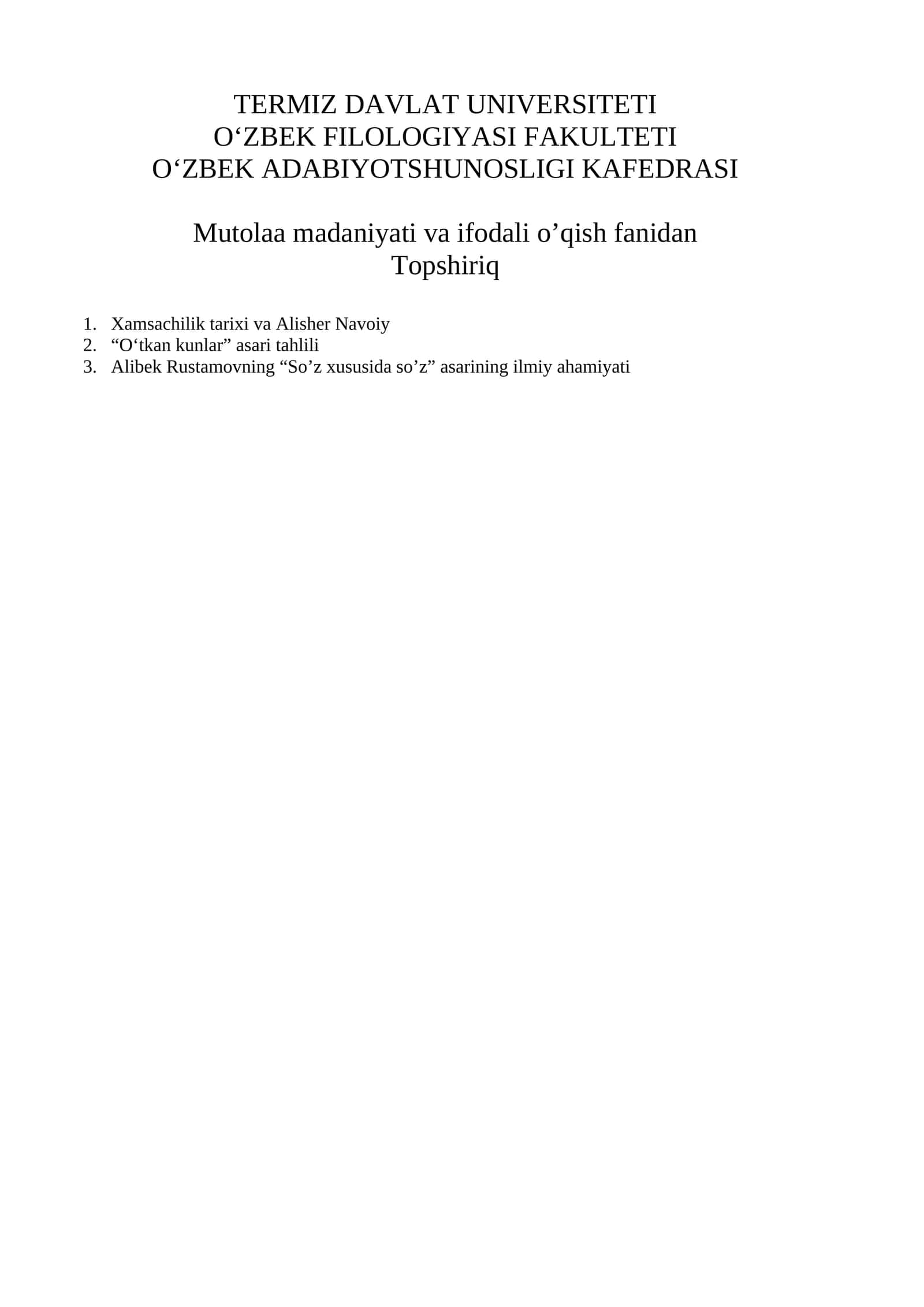 Mutolaa madaniyati va ifodali o’qish fanidan Topshiriq