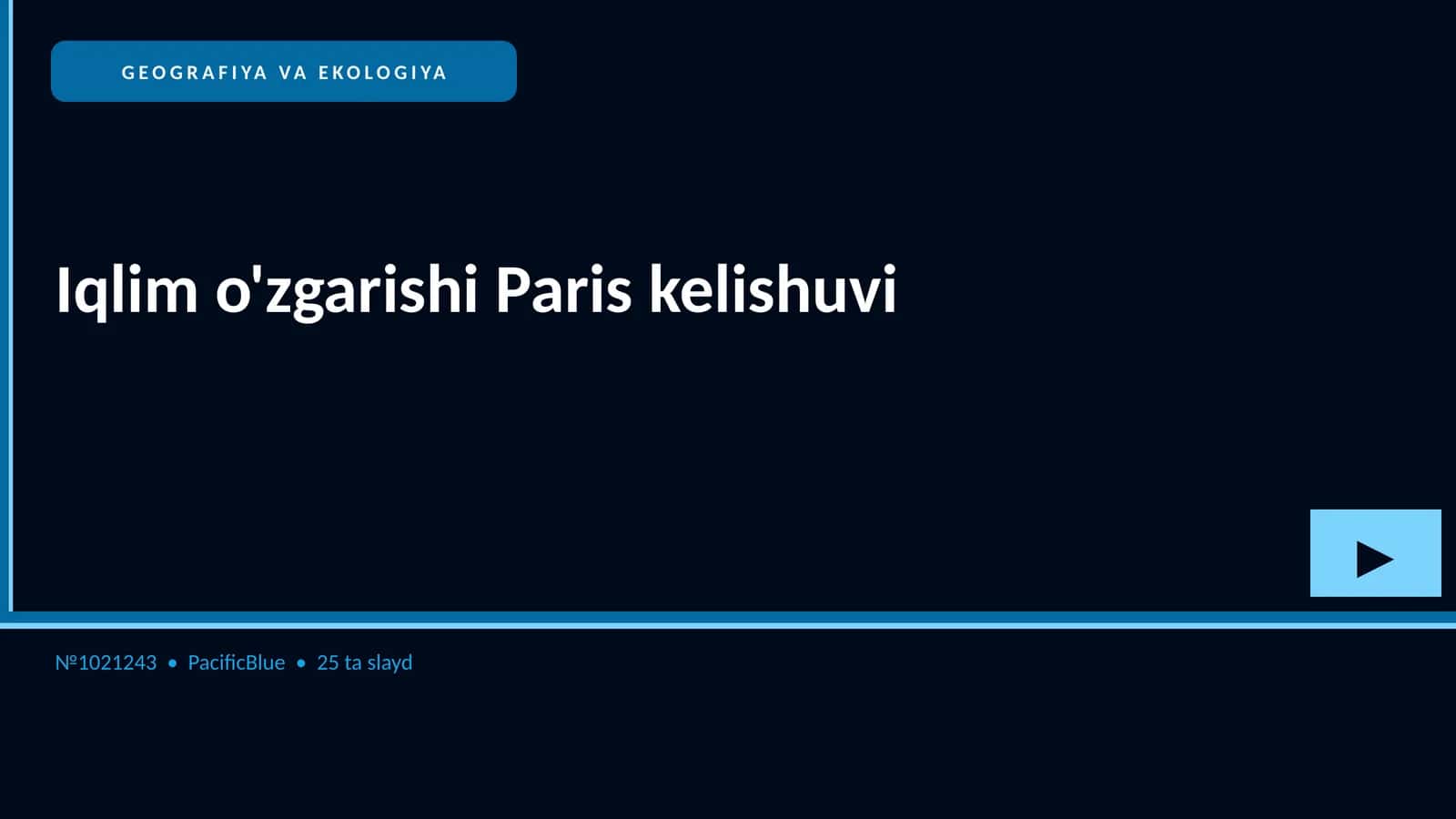 GEOGRAFIYA VA EKOLOGIYA Iqlim o'zgarishi Paris kelishuvi