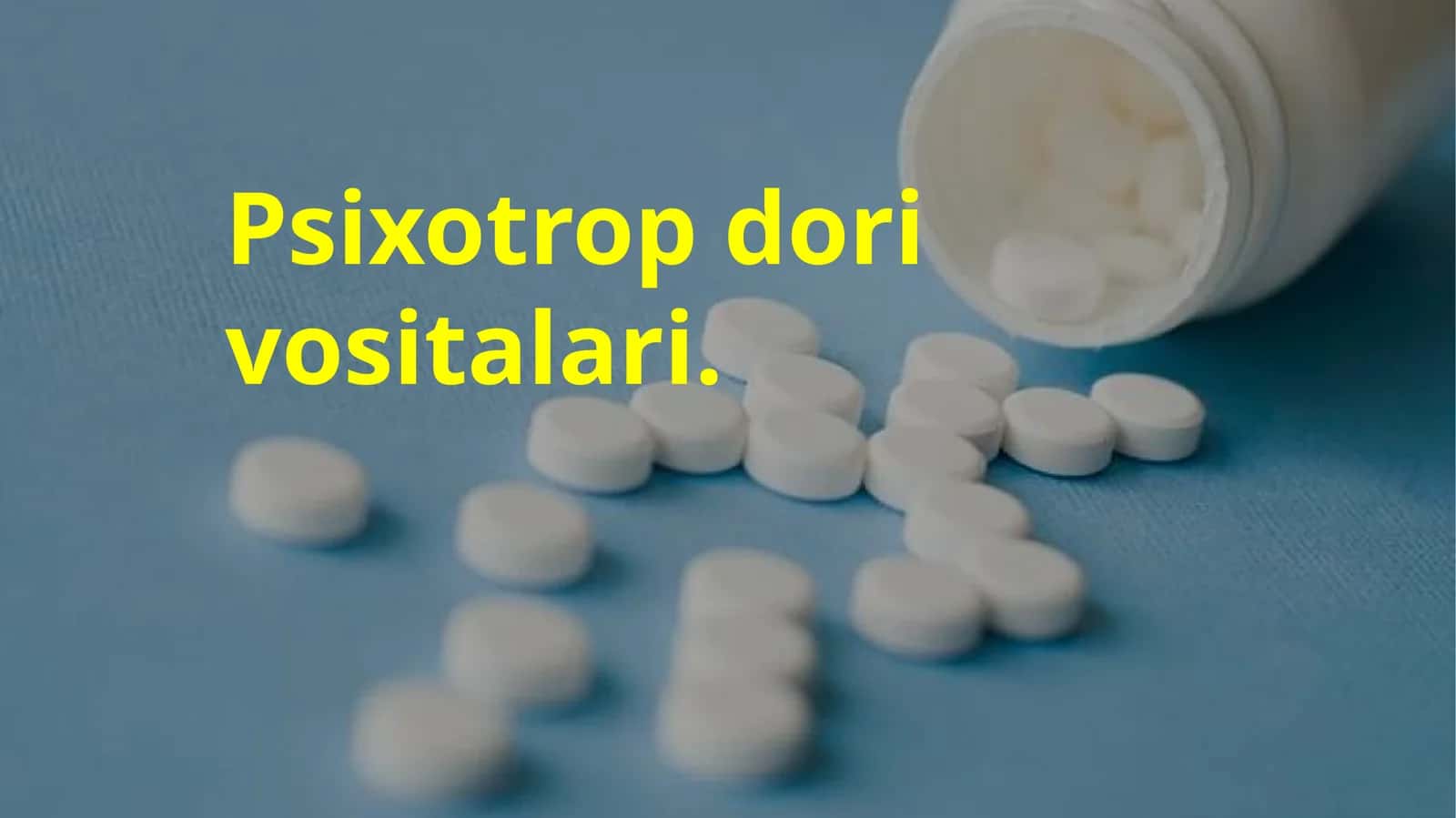 Psixotrop dori vositalari