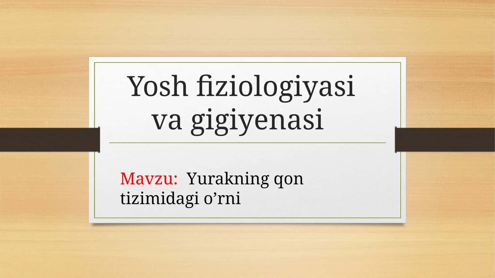 Yoshfiziologiyasi va gigiyenasi