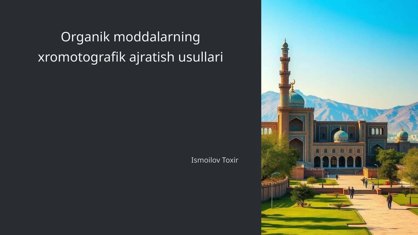 Organik moddalarning xromotografik ajratish usullari