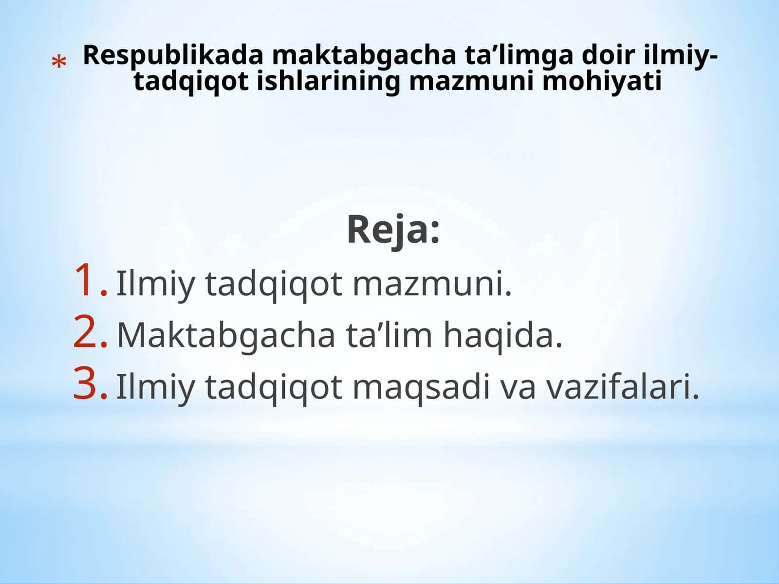 Respublikada maktabgacha ta’limga doir ilmiy-tadqiqot ishlarining mazmuni mohiyati