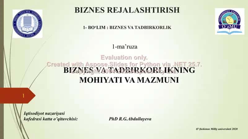Biznes va tadbirkorlikning mohiyati va mazmuni