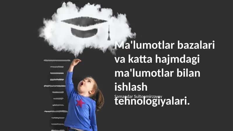 Katta Hajmdagi Ma'lumotlarni Qayta Ishlash Texnologiyalari