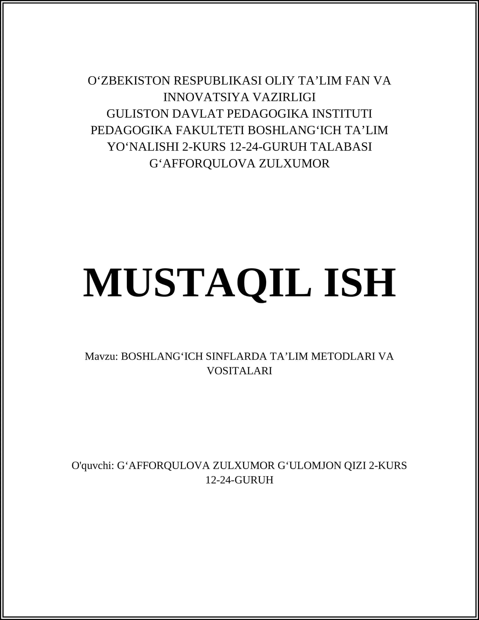 BOSHLANGʻICH SINFLARDA TAʼLIM METODLARI VA VOSITALARI