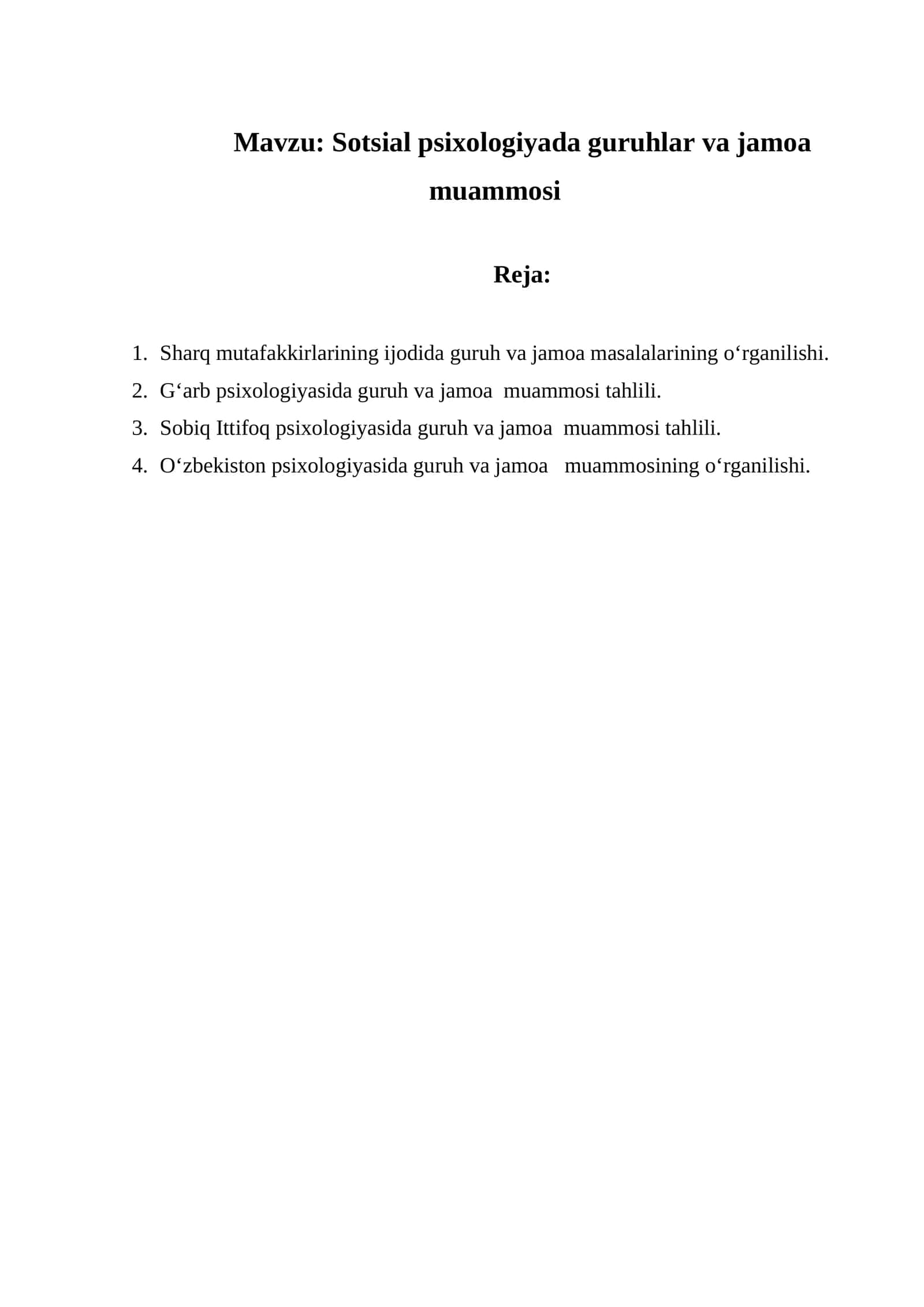 Sotsial psixologiyada guruhlar va jamoa muammosi