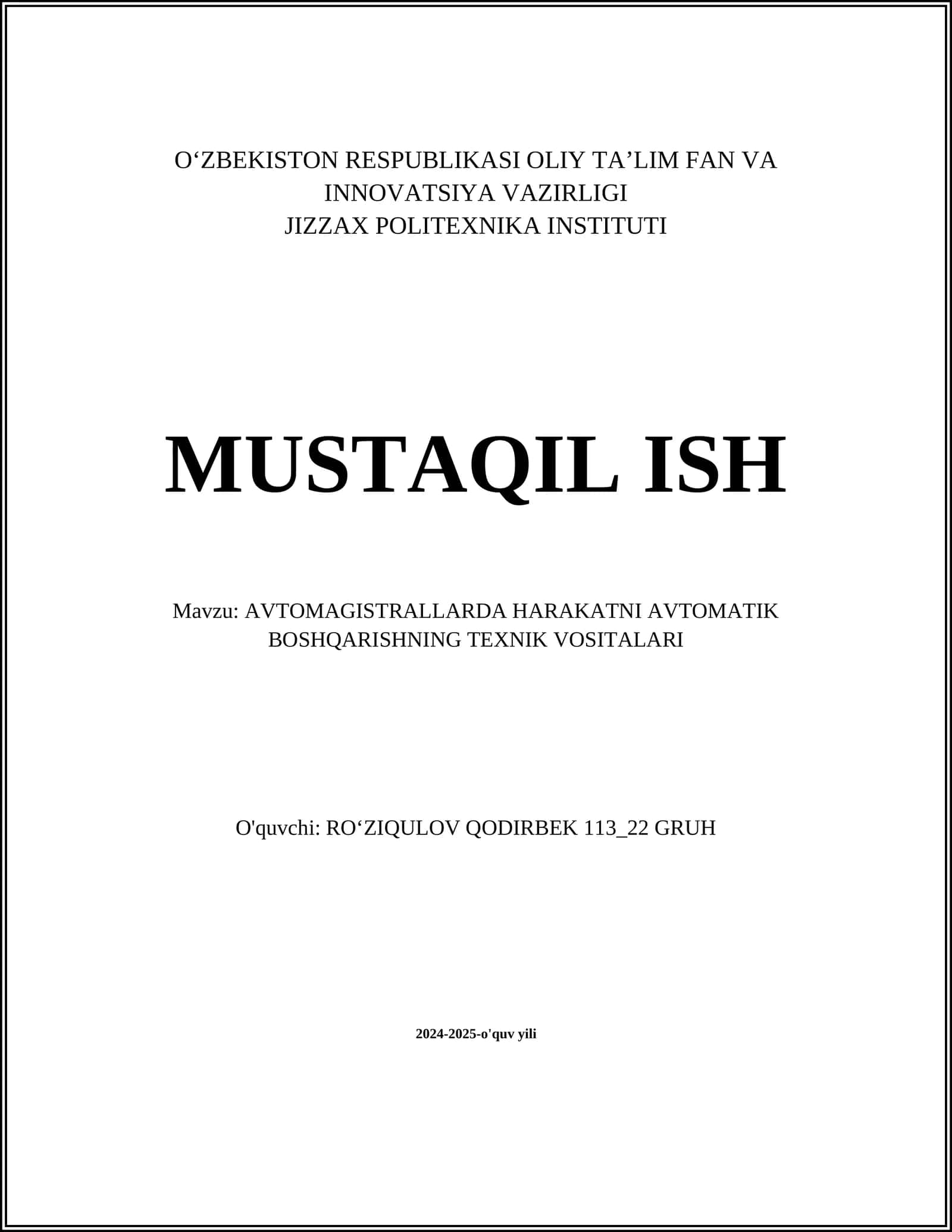 AVTOMAGISTRALLARDA HARAKATNI AVTOMATIK BOSHQARISHNING TEXNIK VOSITALARI