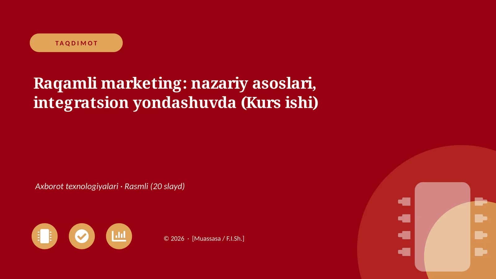 Raqamli marketing: nazariy asoslari, integratsion yondashuvda (Kurs ishi)