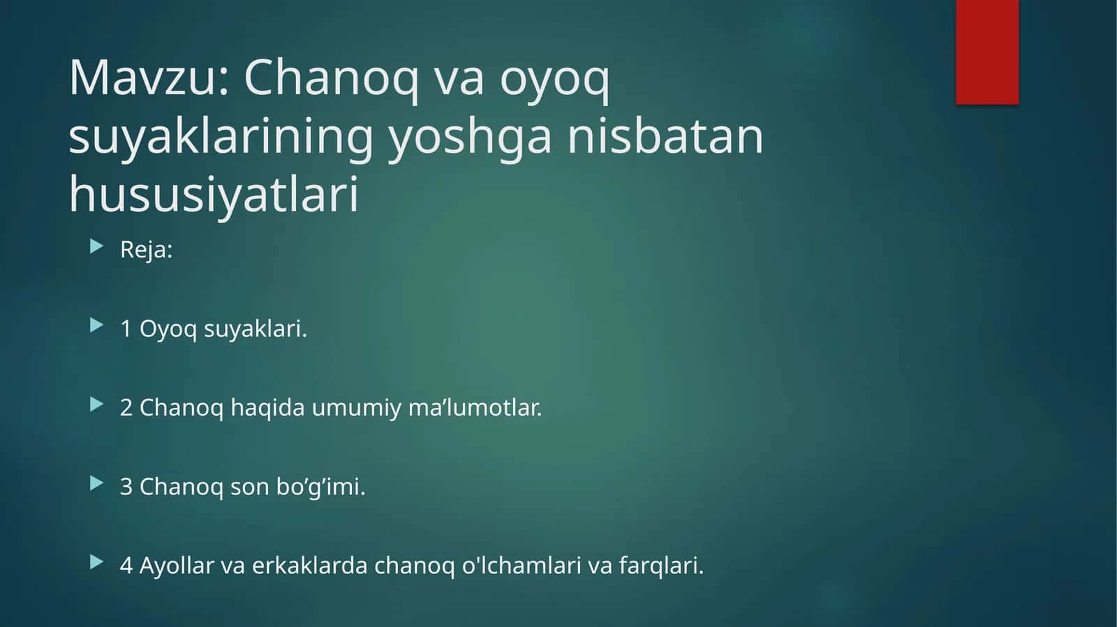 Chanoq va oyoq suyaklarining yoshga nisbatan hususiyatlari