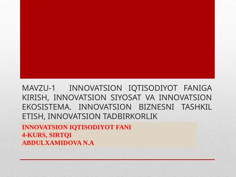 INNOVATSION IQTISODIYOT FANIGA KIRISH
