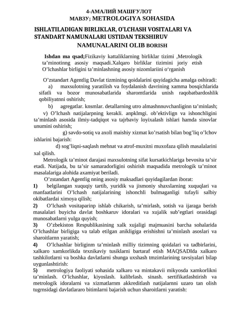 METROLOGIYA SOHASIDA ISHLATILADIGAN BIRLIKLAR, O’LCHASH VOSITALARI VA STANDART NAMUNALARI USTIDAN TEKSHIRUV NAMUNALARINI OLIB BORISH