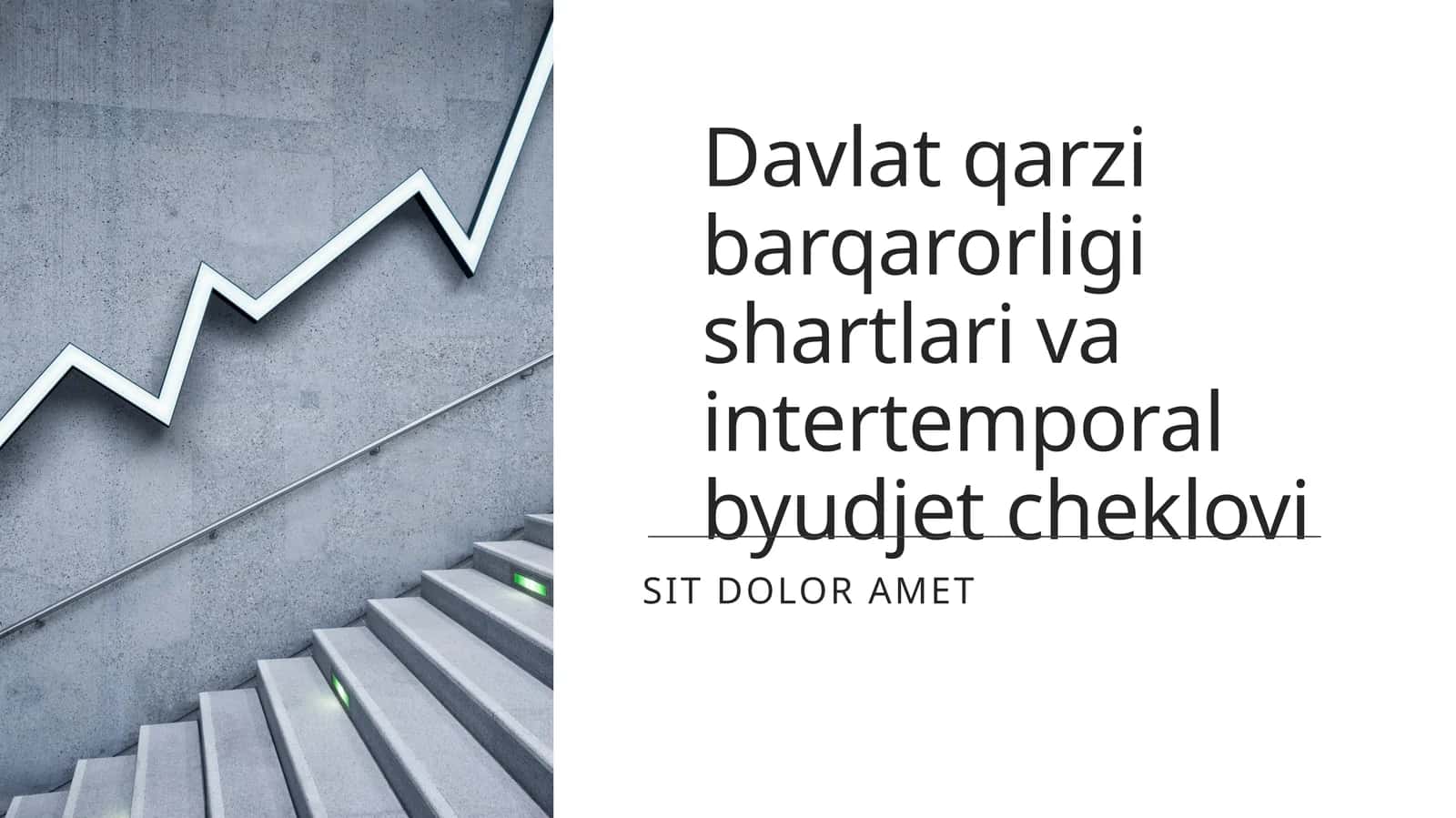 Davlat qarzining barqarorligi shartlari va intertemporal byudjet cheklovi