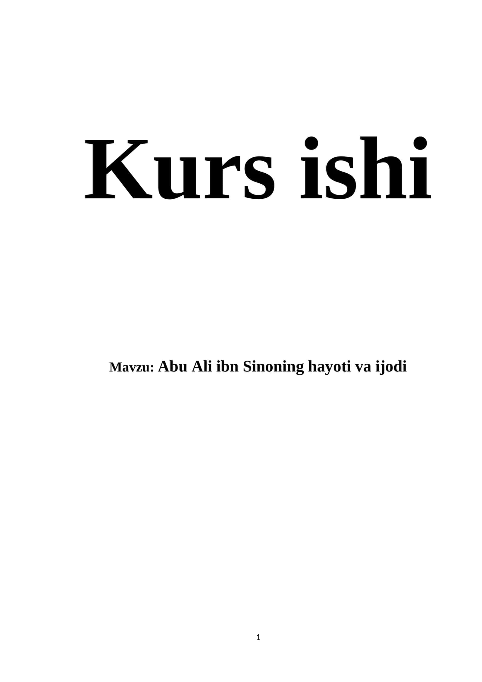 Abu Ali ibn Sinoning hayoti va ijodi