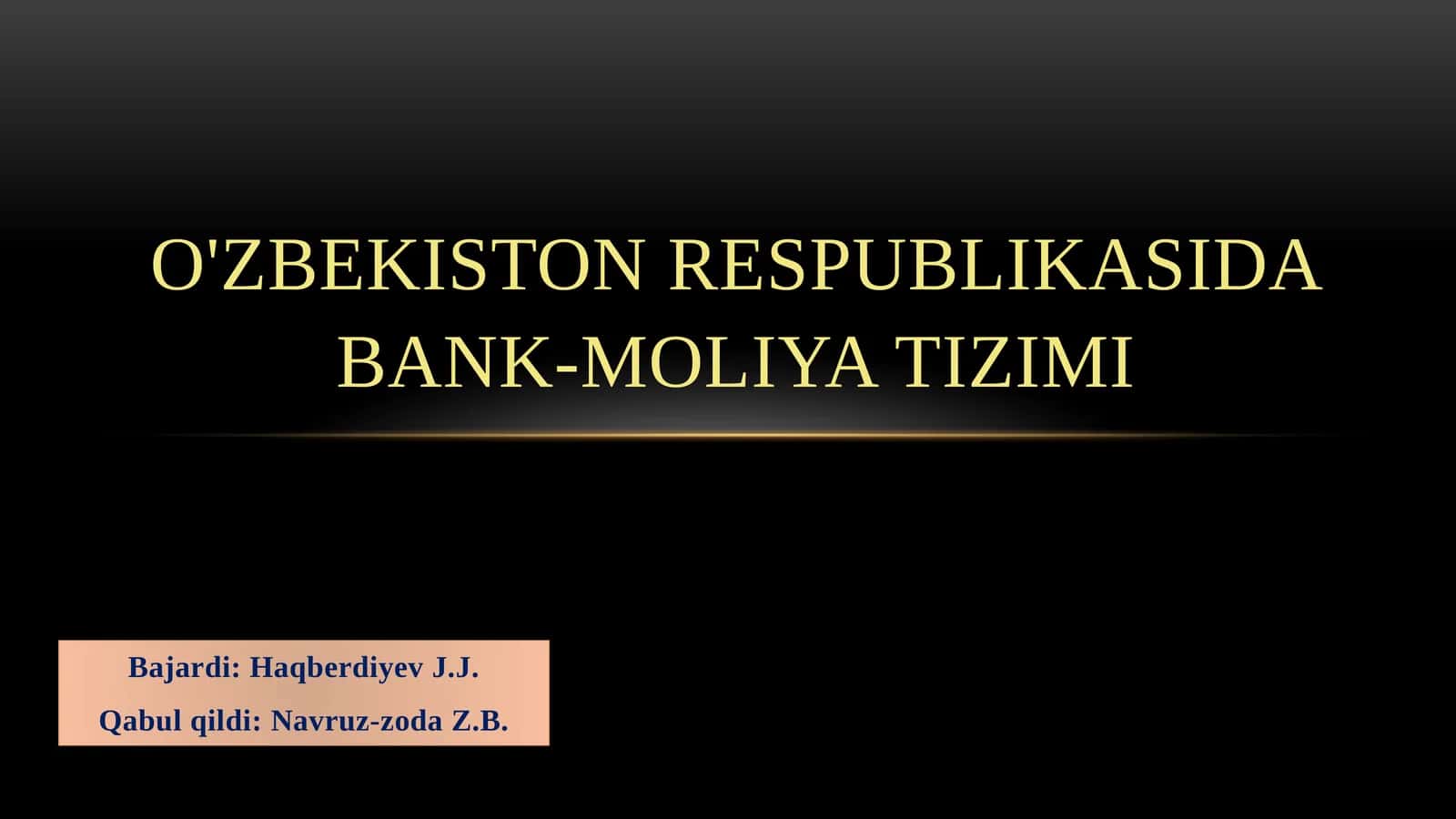 O'zbekiston Respublikasida Bank-Moliyatizimi