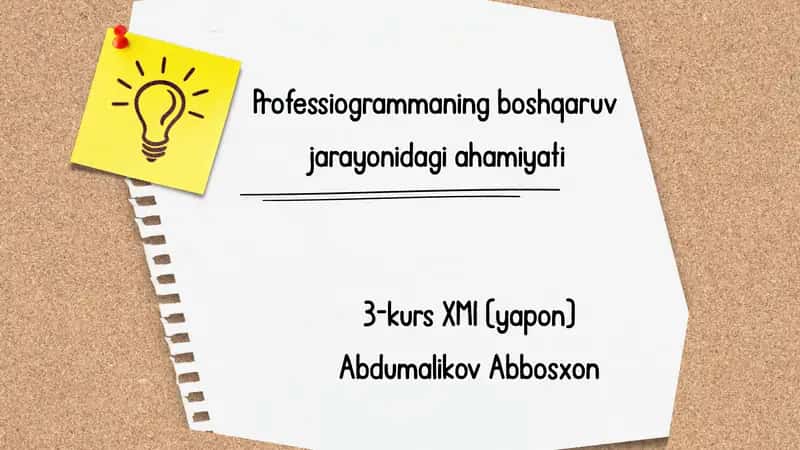 Professiogrammaning boshqaruv jarayonidagi ahamiyati