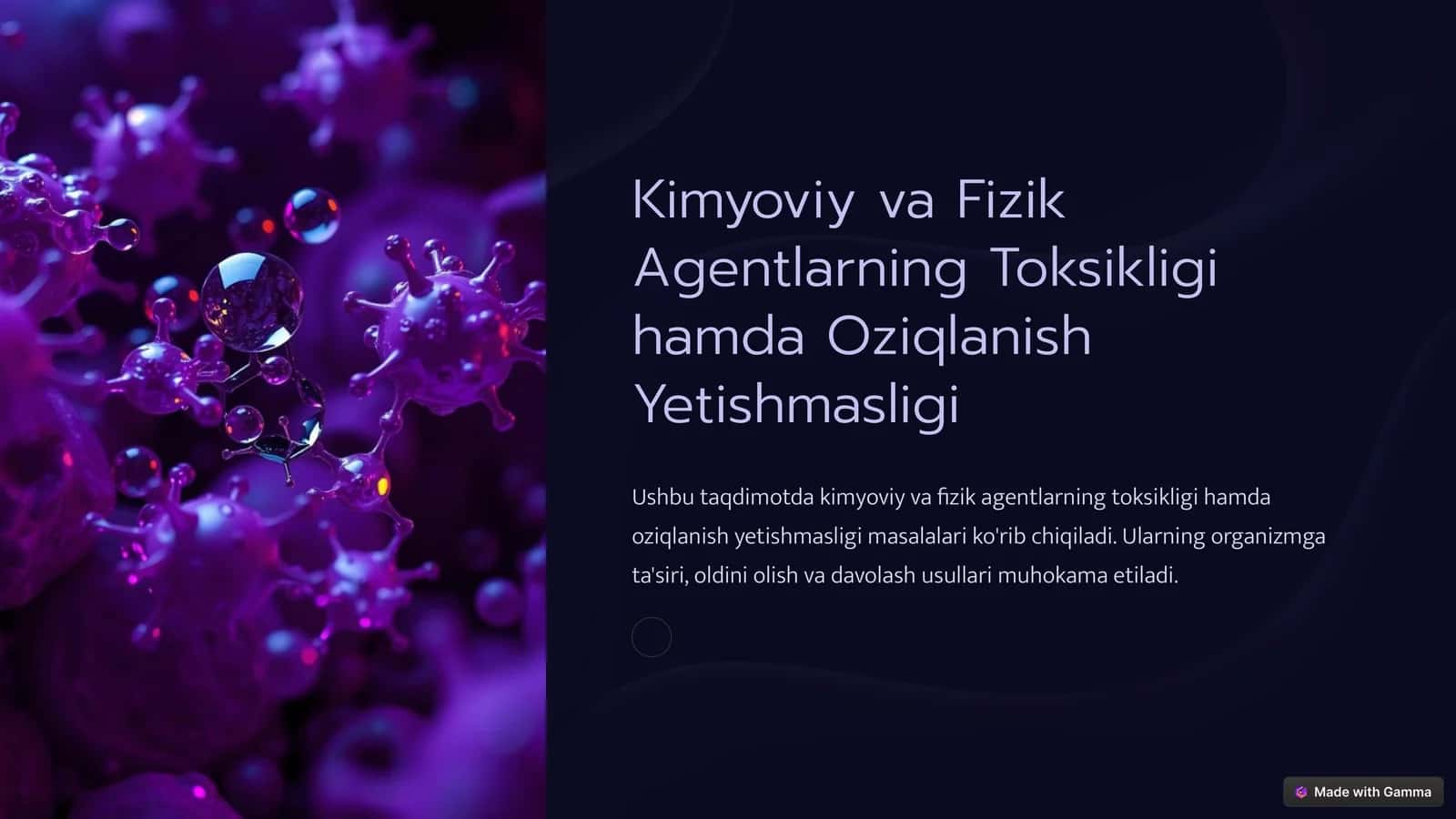 Kimyoviy va Fizik Agentlarning Toksikligi hamda Oziqlanish Yetishmasligi