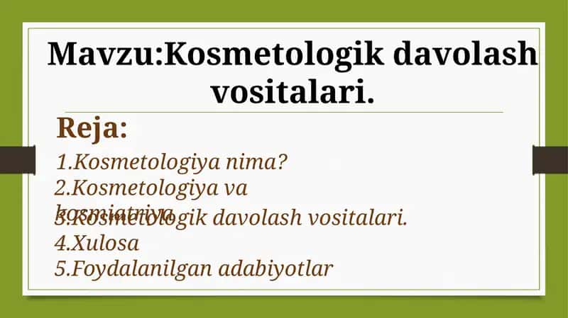 Kosmetologik davolash vositalari