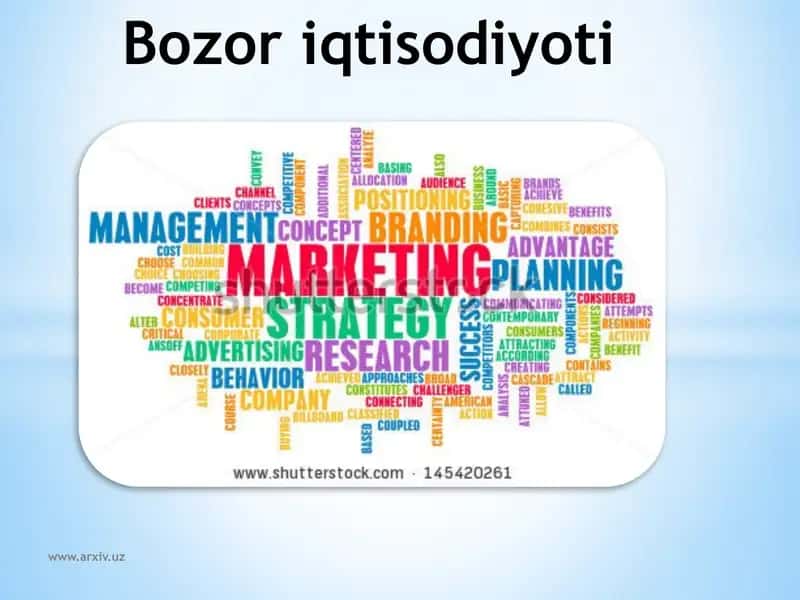 Bozor iqtisodiyoti | Iqtisodiyot fanidan