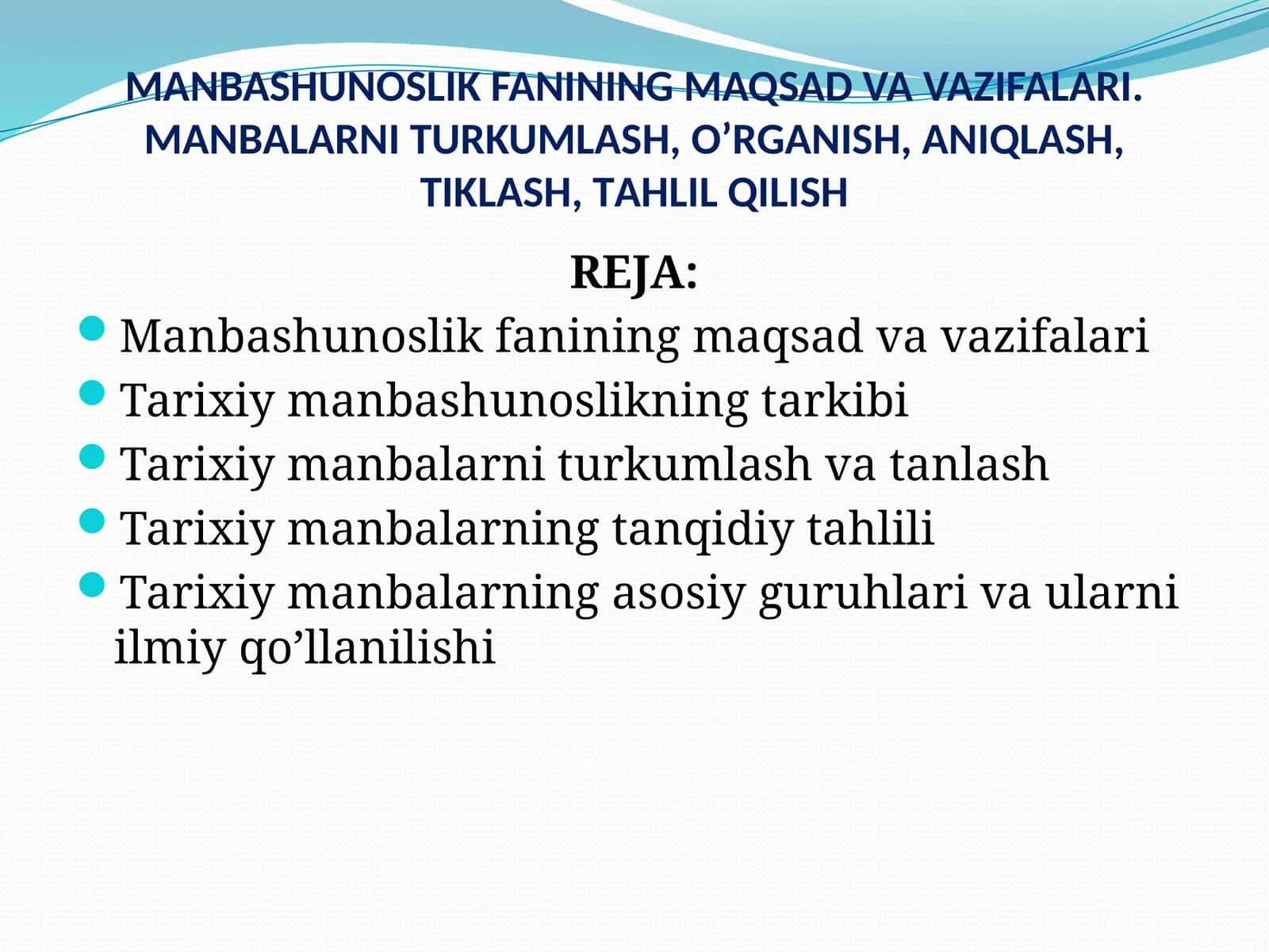 MANBASHUNOSLIK FANINING MAQSAD VA VAZIFALARI