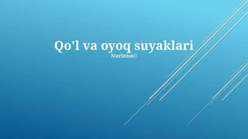 Qo'l va oyoq suyaklari