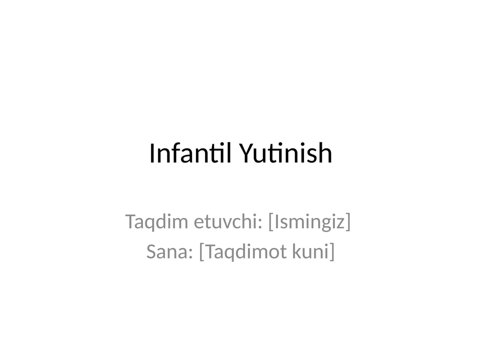 Infantil Yutinish