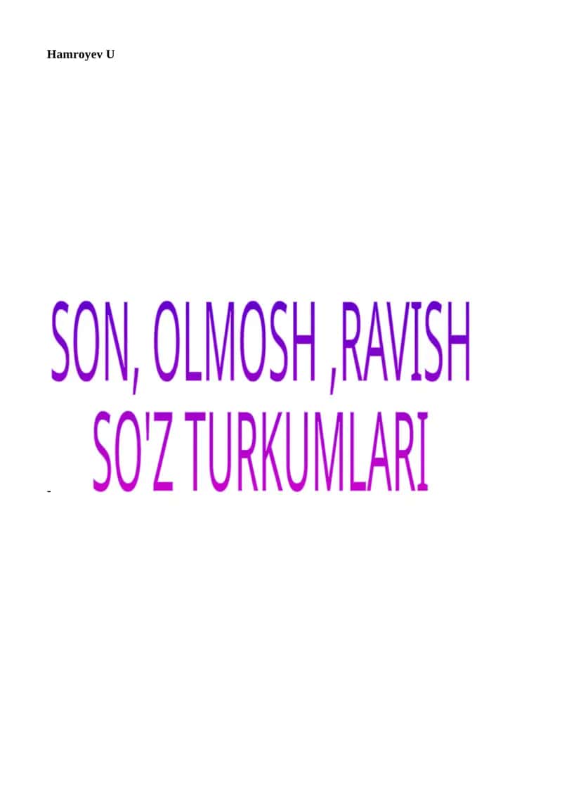 SON, OLMOSH,RAVISH SO'Z TURKUMLARI