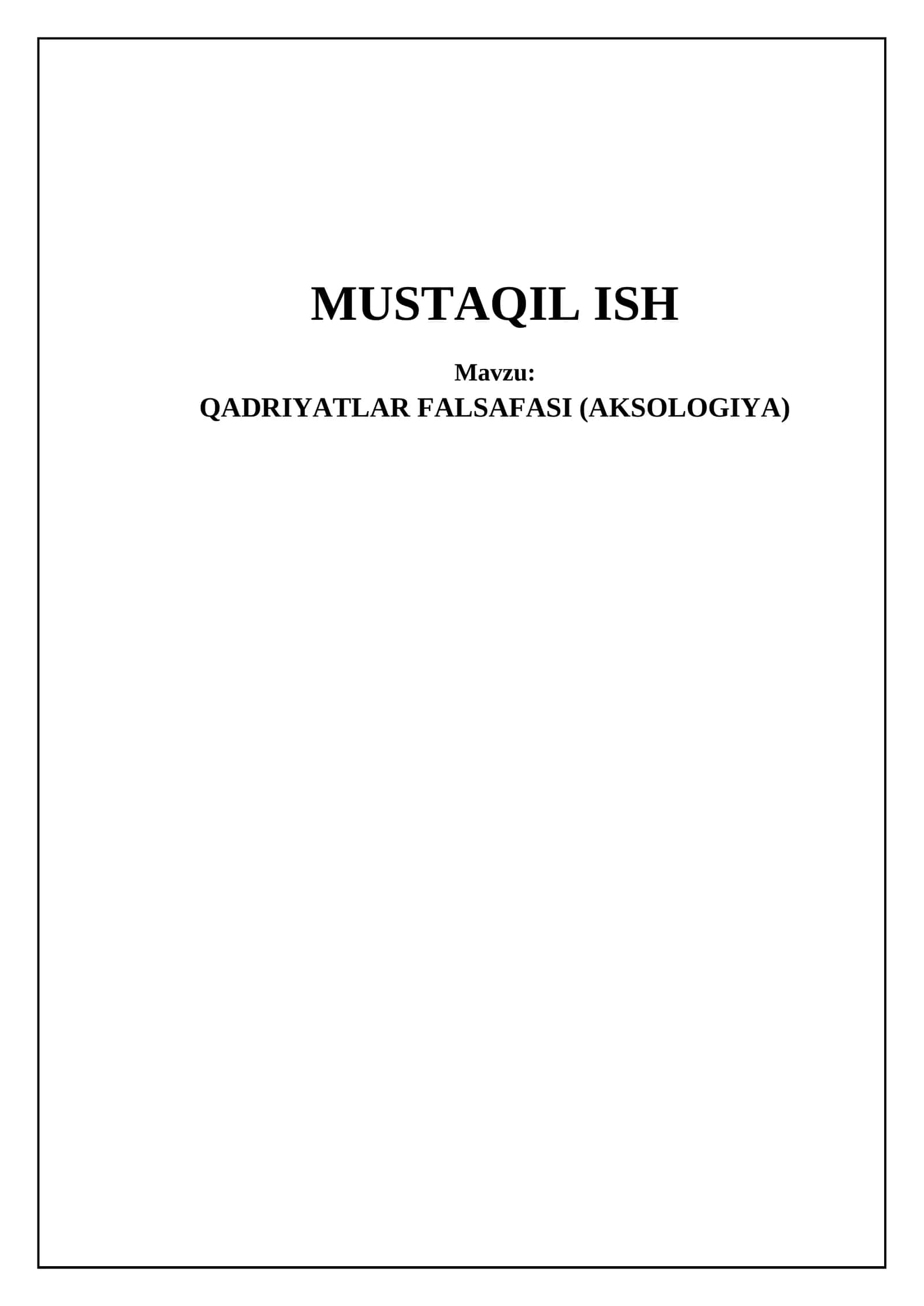 QADRIYATLAR FALSAFASI (AKSOLOGIYA)